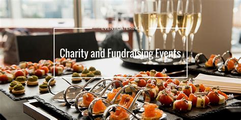 Fundraising & Charity Event Catering .